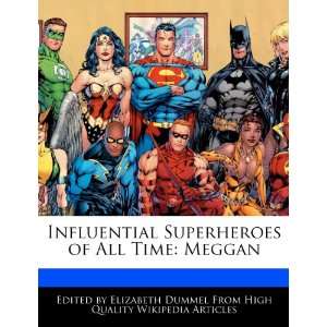   of All Time Meggan (9781276198646) Elizabeth Dummel Books