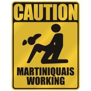    MARTINIQUAIS WORKING  PARKING SIGN MARTINIQUE