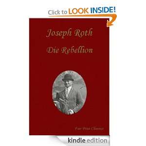 Die Rebellion (German Edition) Joseph Roth  Kindle Store