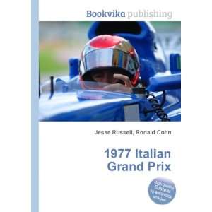  1977 Italian Grand Prix Ronald Cohn Jesse Russell Books