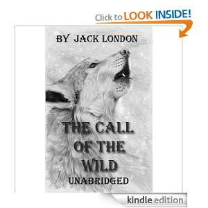 The Call of the Wild Unabridged (Illustrated Classics) Jack London 