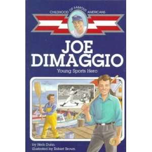  Joe Dimaggio Herb/ Brown, Robert S. (ILT) Dunn Books