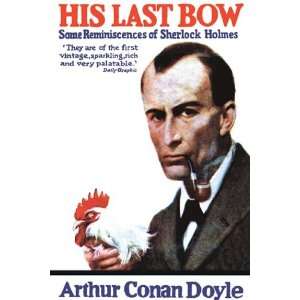  His Last Bow Some Reminiscences of Sherlock Holmes (book 