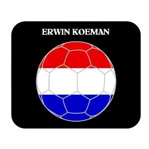  Erwin Koeman (Netherlands/Holland) Soccer Mouse Pad 