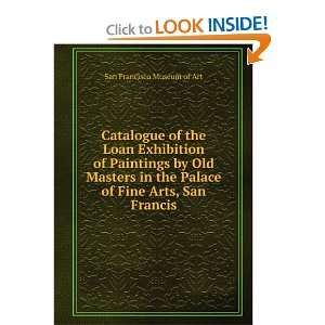 Catalogue of the Loan Exhibition of Paintings by Old Masters in the 