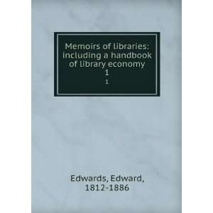    including a handbook of library economy. Edward Edwards Books