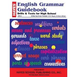   HAYES SCHOOL PUBLISHING ENGLISH GRAMMAR SENIOR HIGH: Everything Else