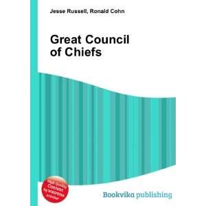  Great Council of Chiefs Ronald Cohn Jesse Russell Books