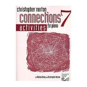  Christopher Norton Connections for Piano Activities 7 