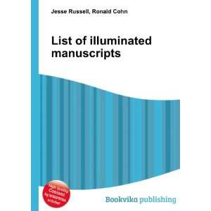  List of illuminated manuscripts Ronald Cohn Jesse Russell 
