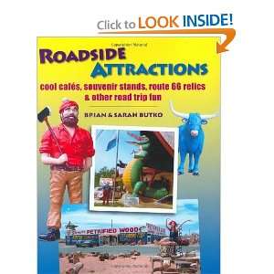   Route 66 Relics, & Other Road Trip Fun [Hardcover] Brian Butko Books