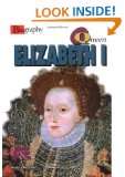  Queen Elizabeth I (Biography (Lerner Hardcover)): Explore 