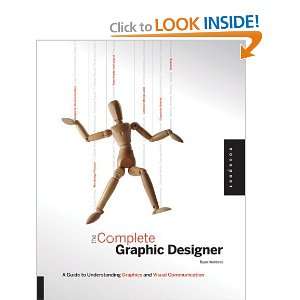  Graphic Designer A Guide to Understanding Graphics and Visual 