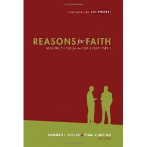   Case for the Christian Faith [Paperback]: Norman L. Geisler: Books