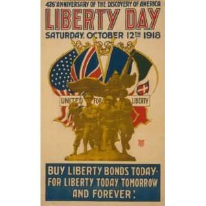   Buy Liberty Bonds today   for liberty today tomorrow and forever! 15 X