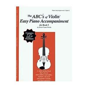  The ABCs Of Violin, Book 2, Piano Accompaniment: Musical 