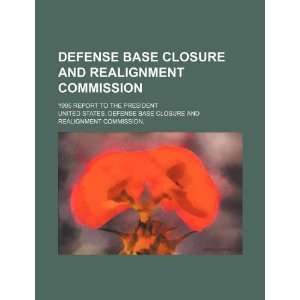  Defense Base Closure and Realignment Commission 1995 
