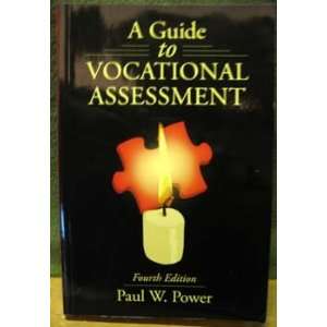    A Guide to Vocational Assessment 4th Edition Paul Power Books