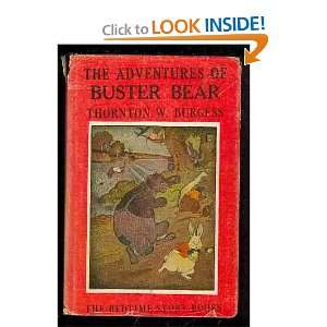   of Buster Bear (Bedtime story books) Thornton W Burgess Books