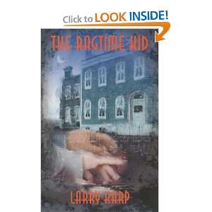   Ragtime Mystery Trilogy) Larry Karp 9781590585283  Books