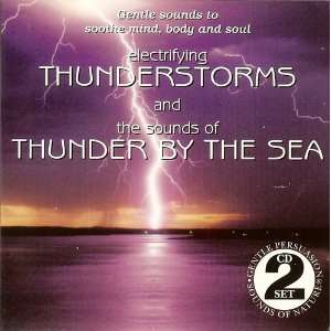    Electrifying Thunderstorms & Sounds of Various Artists Music