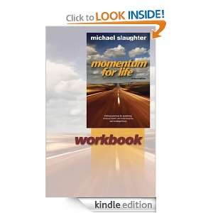 Momentum for Life Workbook Michael Slaughter  Kindle 