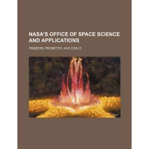  NASAs Office of Space Science and Applications process 
