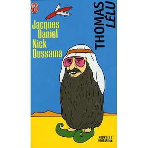  Jacques Daniel Nick Oussama (French Edition 