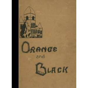 Reprint) 1921 Yearbook: Independence High School, Independence, Kansas 