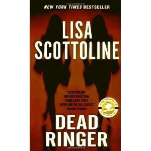  Dead Ringer [Mass Market Paperback]: Lisa Scottoline 