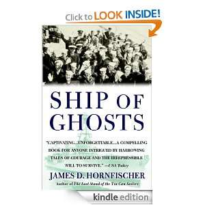 Ship of Ghosts The Story of the USS Houston, FDRs Legendary Lost 