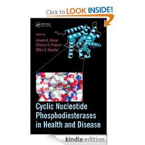 Cyclic Nucleotide Phosphodiesterases in Health and Disease Joseph A 