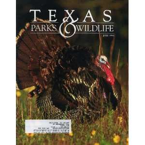    Texas Parks & Wildlife July 1995: Texas Parks & Wildlife: Books