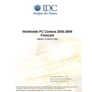 Worldwide PC Camera 2005 2009 Forecast [ PDF] [Digital]