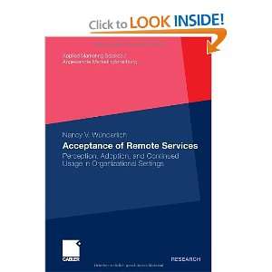  Acceptance of Remote Services: Perception, Adoption, and 