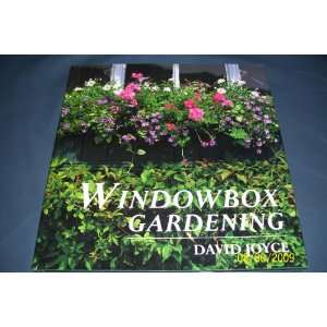 Windowbox Gardening David Joyce 9781564402929  Books
