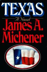 Texas by James A. Michener First Edition 1985 Hardcover 9780394541549 