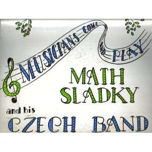  Math Sladky (Musicians Come And Play Series) [Vinyl LP 