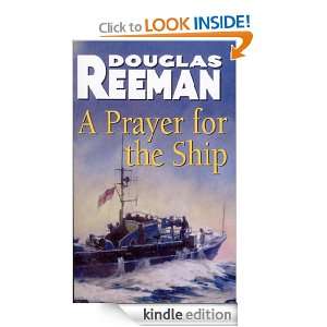 Prayer For The Ship Douglas Reeman  Kindle Store