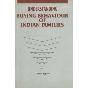   Buying Behaviour of Indian (9788177080278) Sheetal Kapoor Books