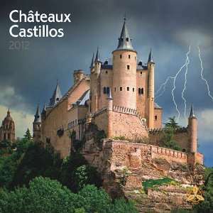  Castles (French/Spanish) 2012 Wall Calendar: Office 