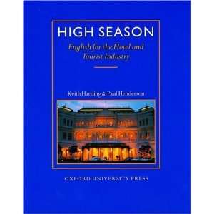  High Season English for the Hotel and Tourist Industry 