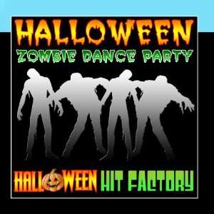  Halloween Zombie Dance Party: Halloween Hit Factory: Music