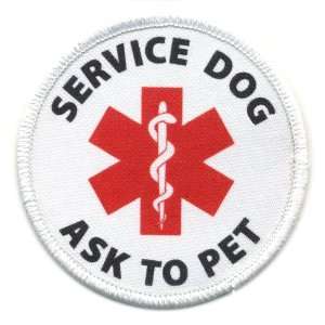  SERVICE DOG Ask To Pet Medical Alert Symbol 4 inch Sew on 