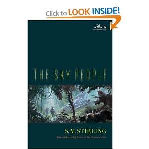  The Sky People S.M. Stirling Books