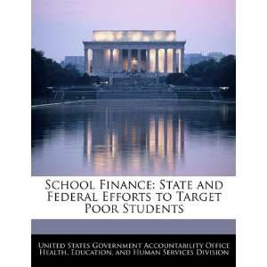 com School Finance State and Federal Efforts to Target Poor Students 