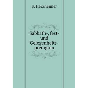  Sabbath , fest  und Gelegenheits predigten S. Herxheimer 