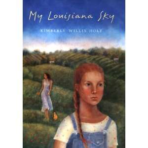  My Louisiana Sky (9780807282892) Books