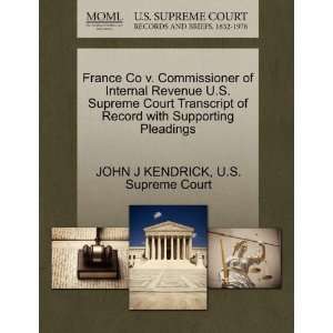  France Co v. Commissioner of Internal Revenue U.S. Supreme 