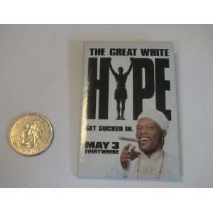  The Great White Hype Promotional Button 